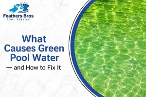 Why is My Green Pool